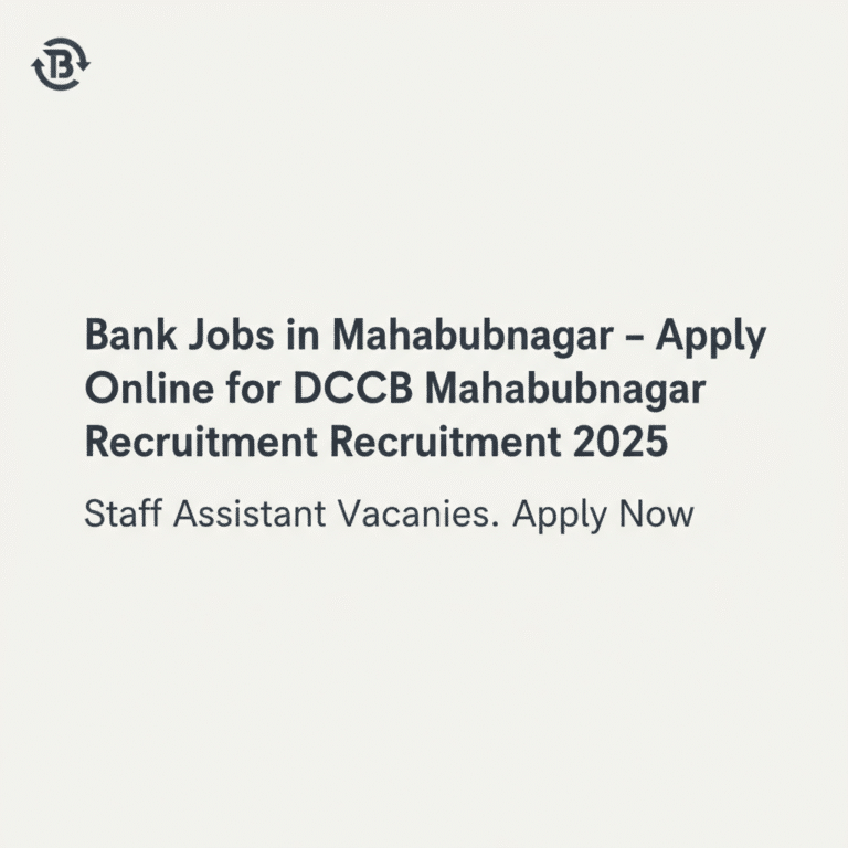 Bank Jobs in Mahabubnagar-Apply Online for DCCB Mahabubnagar Recruitment 2025