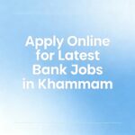 Khammam DCC Bank Jobs 2025 99 Staff Assistant Jobs