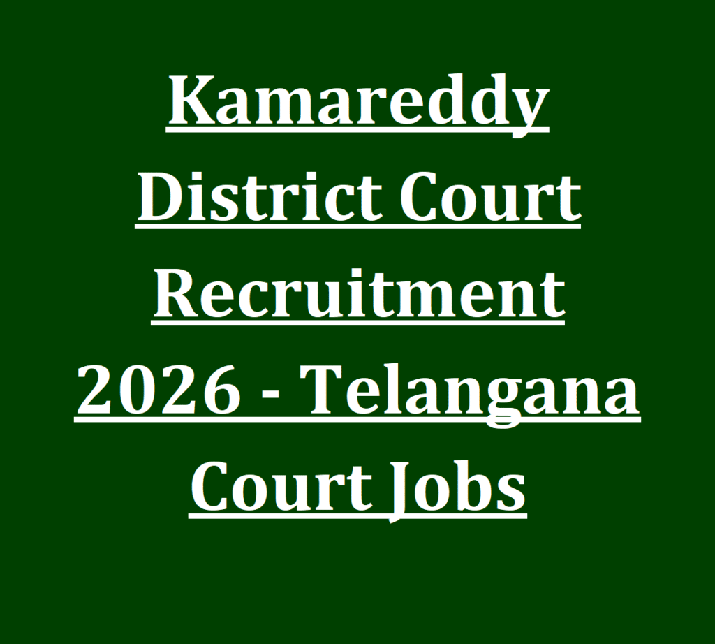 Kamareddy District Court Recruitment 2026 - Telangana Court Jobs