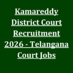 Kamareddy District Court Recruitment 2026 - Telangana Court Jobs