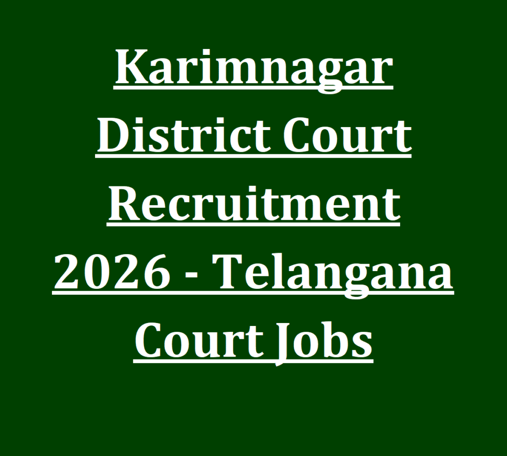 Karimnagar District Court Recruitment 2026 - Telangana Court Jobs