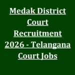 Medak District Court Recruitment 2026 - Telangana Court Jobs