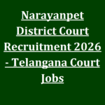Narayanpet District Court Recruitment 2026 - Telangana Court Jobs