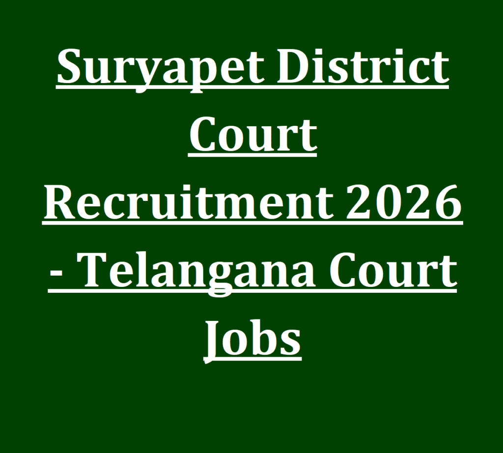 Suryapet District Court Recruitment 2026 - Telangana Court Jobs