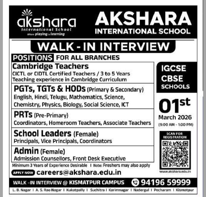 Akshara International School Walk In Interview 2026 – Cambridge CBSE Teacher Jobs in Hyderabad 1