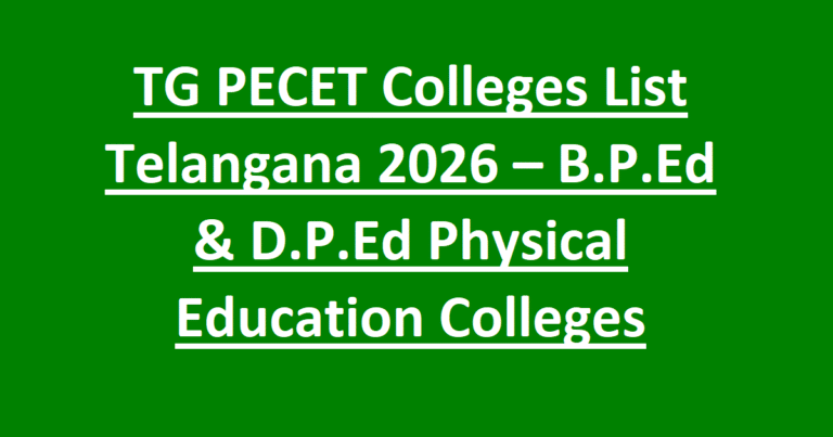 TG PECET Colleges List Telangana 2026 – B.P.Ed & D.P.Ed Physical Education Colleges