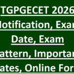 TGPGECET 2026 Notification, Exam Date, Exam Pattern, Important Dates, Online Form