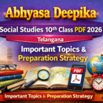 Abhyasa Deepika Social Studies 10th Class PDF 2026 Telangana – Important Topics & Preparation Strategy
