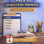Class 8 SA2 Question Papers 2026 Telangana PDF Download – Maths, Science, English, Social, Telugu Model Papers