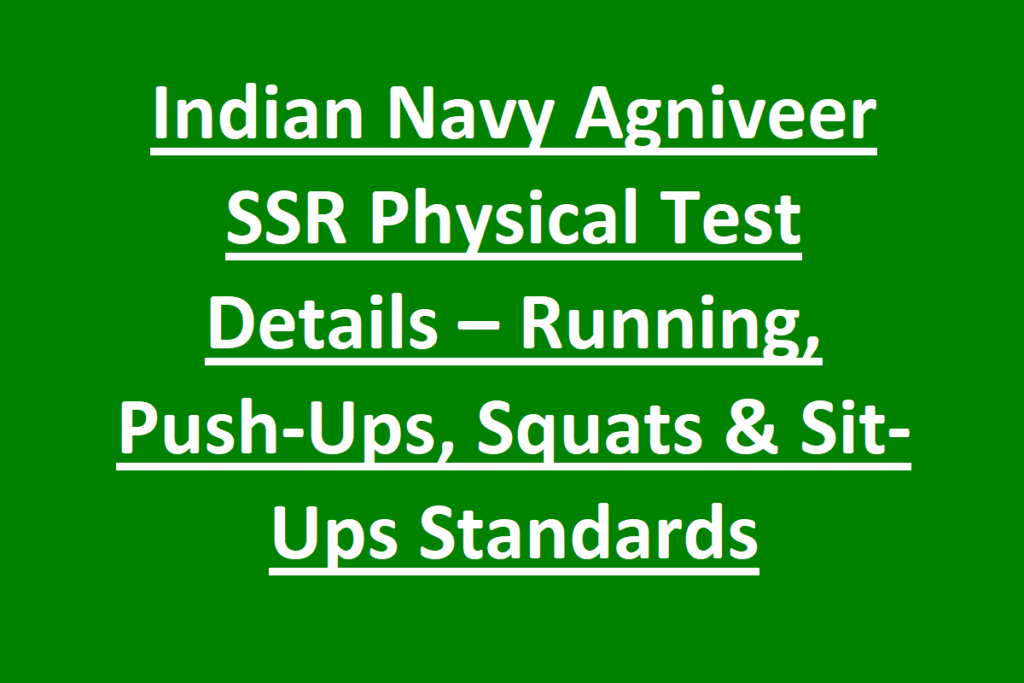 Indian Navy Agniveer Physical Test Details 2026 – PFT & Medical Standards