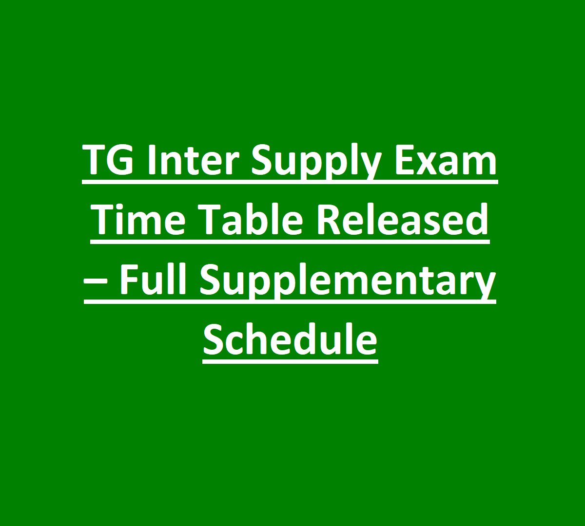 TG Inter Supply Exam Time Table 2026 Released – Full Supplementary Schedule