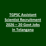 TGPSC Assistant Scientist Recruitment 2026 – 20 Govt Jobs in Telangana