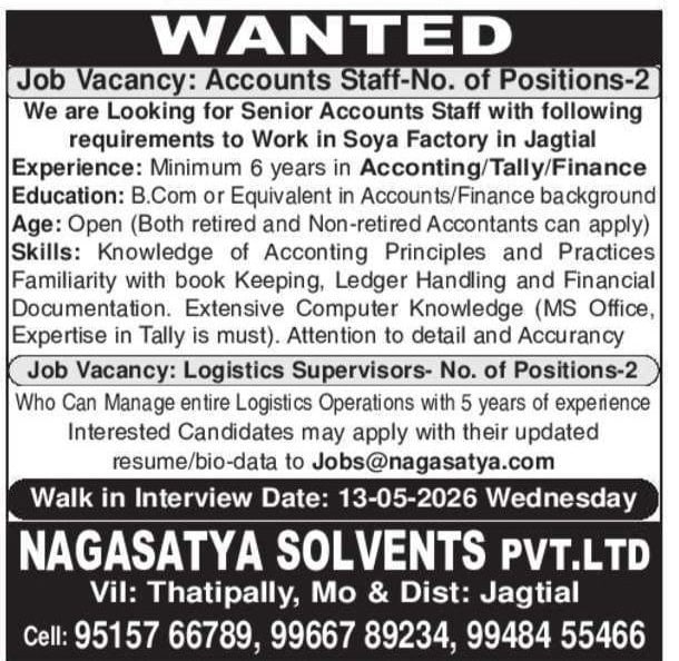 Nagasatya Solvents Pvt Ltd Jagtial Recruitment 2026  Walk In Interview for Accounts Staff & Logistics Supervisors