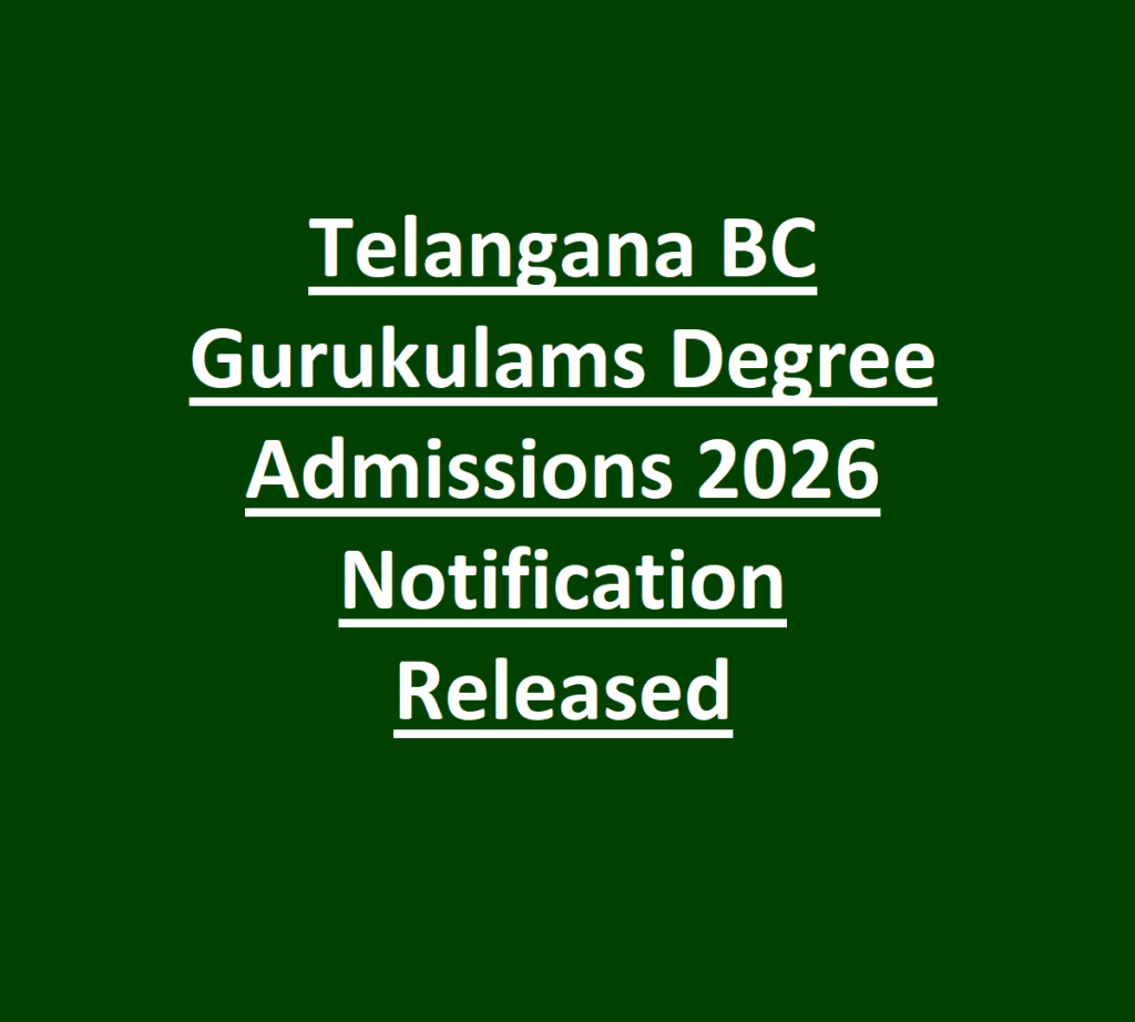 Telangana BC Gurukulams Degree Admissions 2026 Notification Released