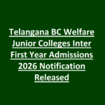 Telangana BC Welfare Junior Colleges Inter First Year Admissions 2026 Notification Released