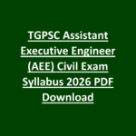 TGPSC Assistant Executive Engineer (AEE) Civil Exam Syllabus 2026 PDF Download