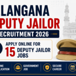 Telangana Deputy Jailor Recruitment 2026 – Apply Online for 15 Deputy Jailor Jobs