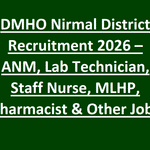 DMHO Nirmal District Recruitment 2026 – ANM, Lab Technician, Staff Nurse, MLHP, Pharmacist & Other Jobs